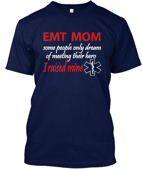 Emt Mom Pride  Navy T-Shirt Front