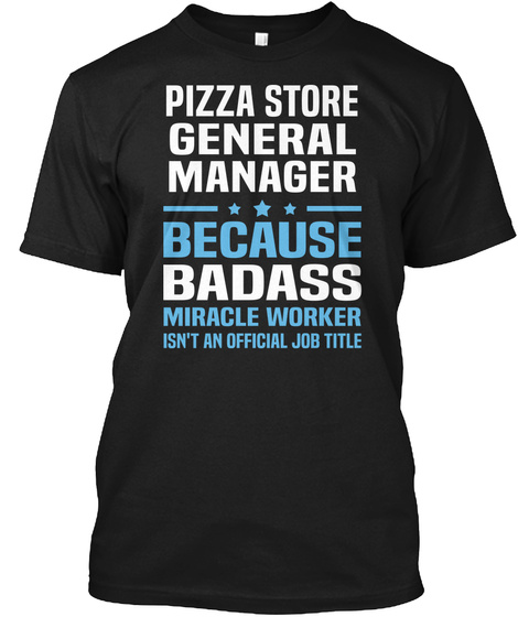 Pizza Store General Manager