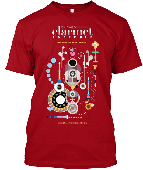 Chicago Clarinet E N S E Mble 10th  Anniversary Concert Deep Red T-Shirt Front
