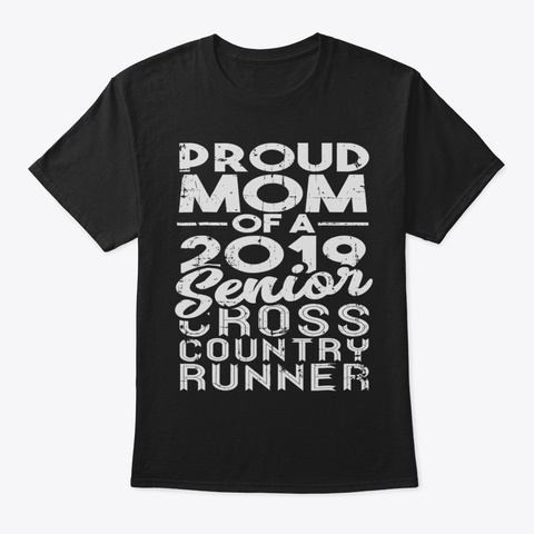 Cross Country Runner Proud Mom Of A 2019 Black Camiseta Front