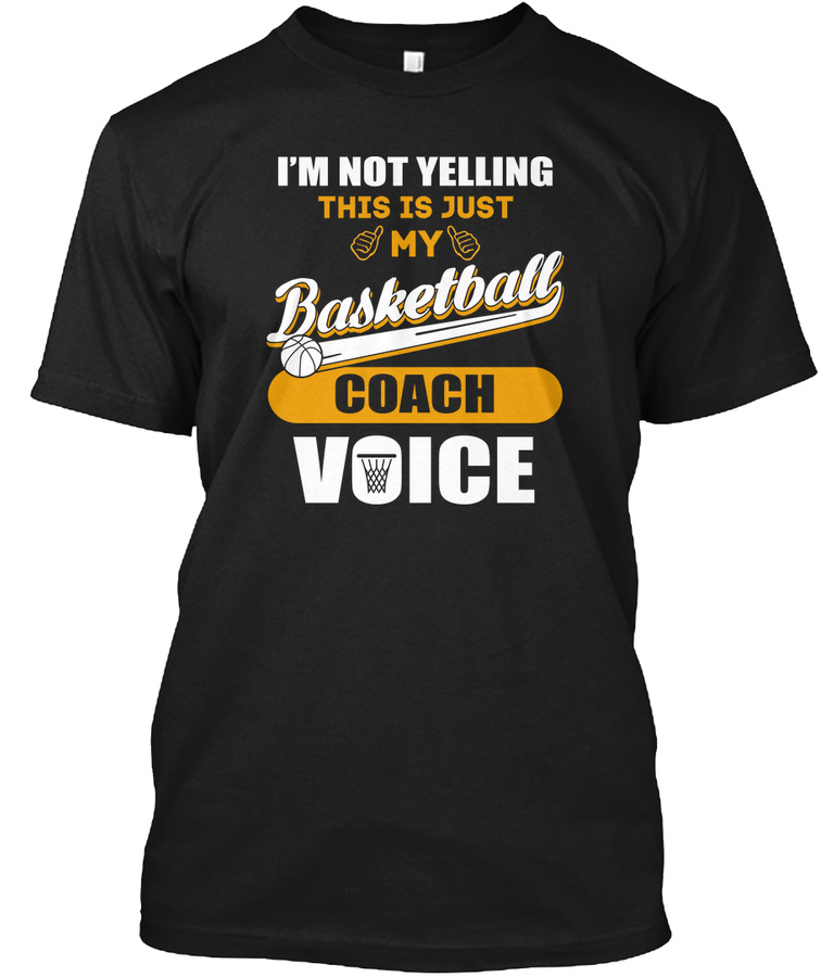 This Is My Basketball Coach Voice Shirt Unisex Tshirt