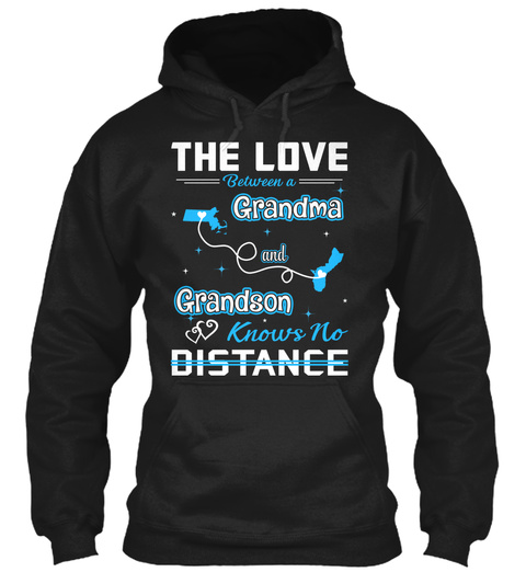 The Love Between A Grandma And Grand Son Knows No Distance. Massachusetts  Guam Black T-Shirt Front