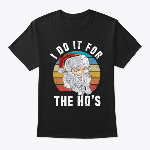 I Do It For The Ho's Vintage Hipster Ret Black T-Shirt Front