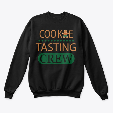 Cookie Testing Crew Shirt