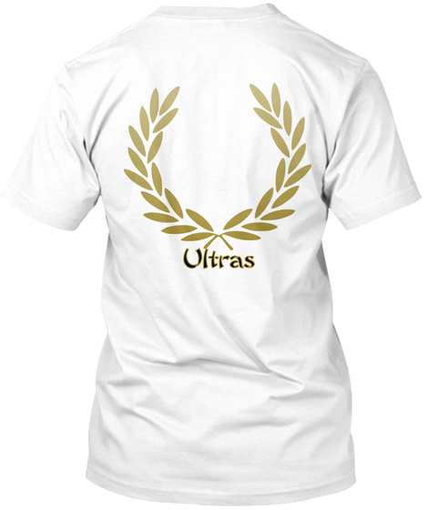 Ultras White T-Shirt Back