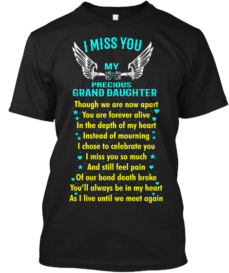I Miss You - My Precious Grand Daughter