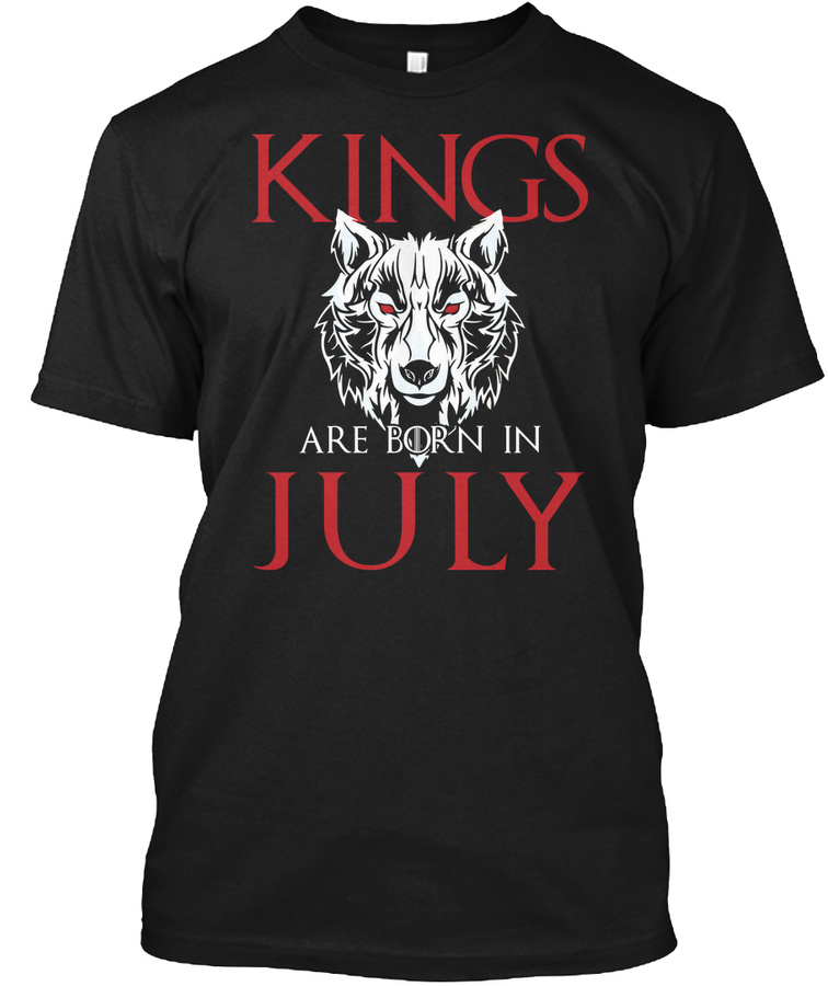 KINGS ARE BORN IN JULY Unisex Tshirt