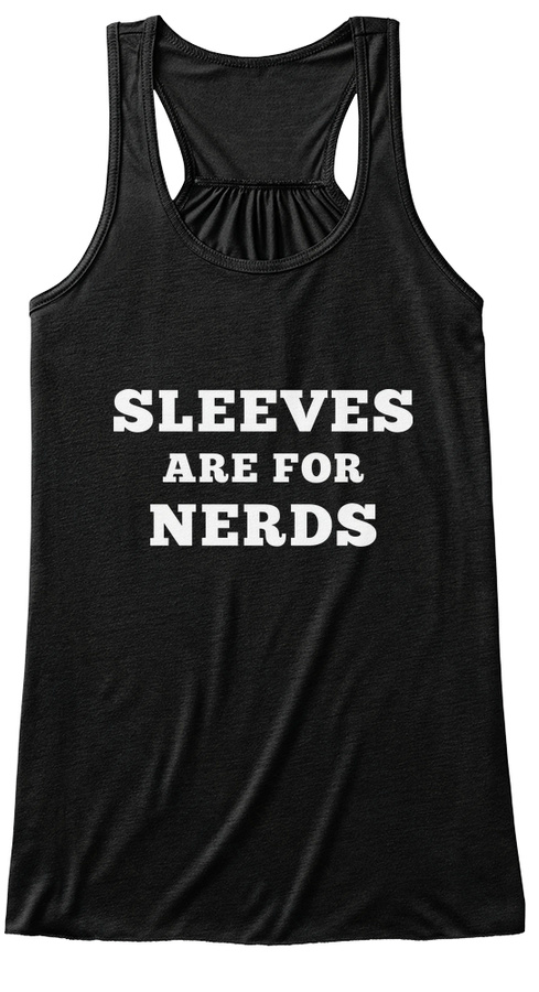 SLEEVES ARE FOR NERDS Unisex Tshirt