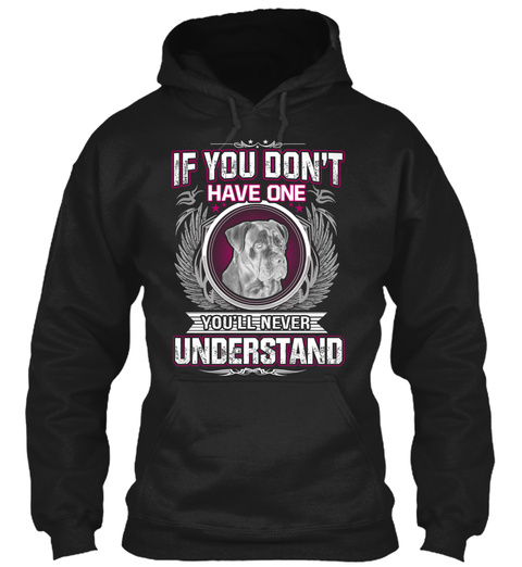 You Don't Have One You'll Never Understand Black T-Shirt Front