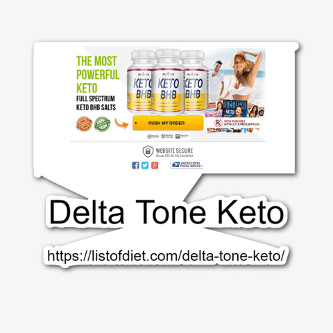 Delta Tone Keto Reviews 2020 Standard T-Shirt Front
