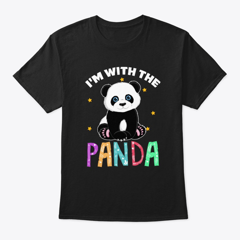  Funny I'm With The Panda Lovers Gift Black T-Shirt Front