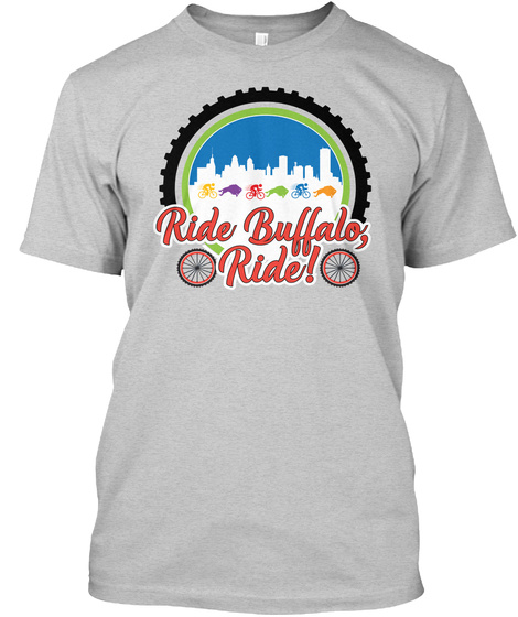 Ride Buffalo, Ride! Light Steel T-Shirt Front