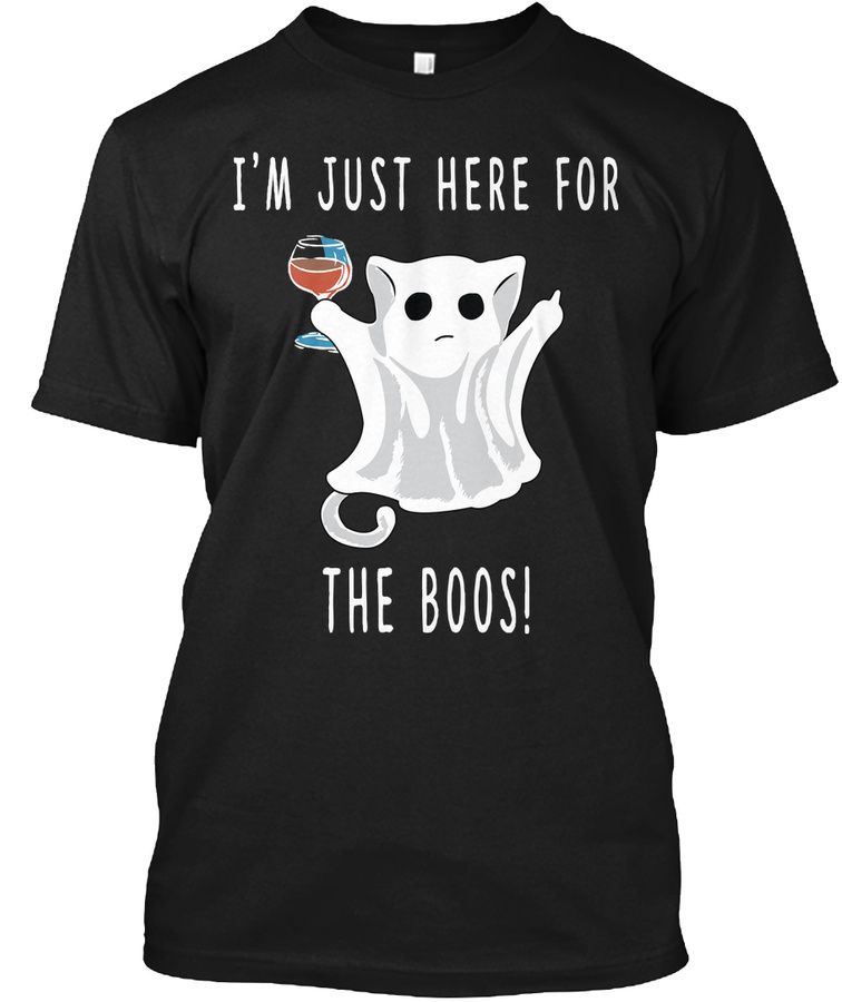 Cat-Im here for the boos Unisex Tshirt
