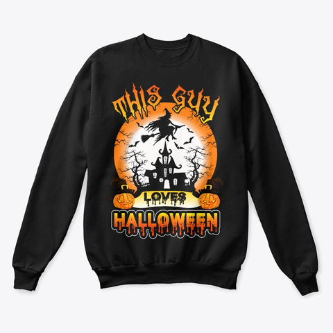 This Guy Loves Halloween Witches Black áo T-Shirt Front