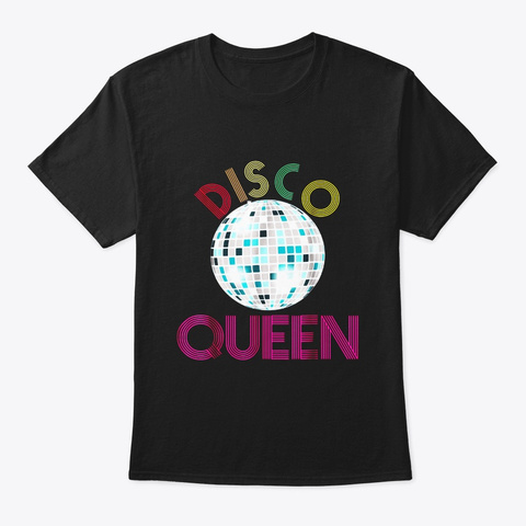 Disco Queen Shirt 1970s Halloween Black T-Shirt Front