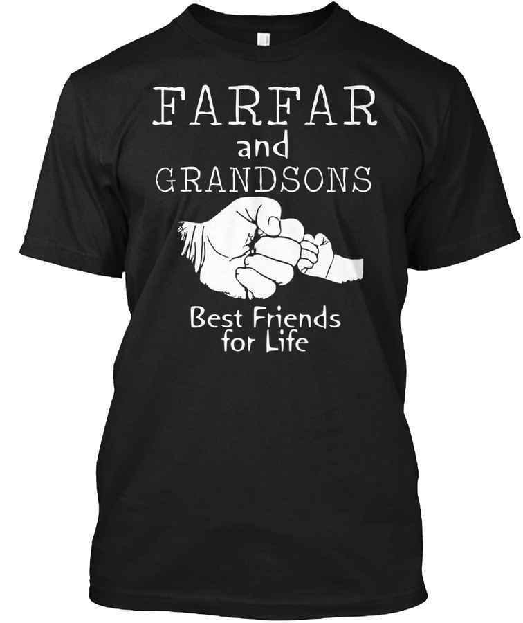 Farfar and Grandsons best friends for Unisex Tshirt