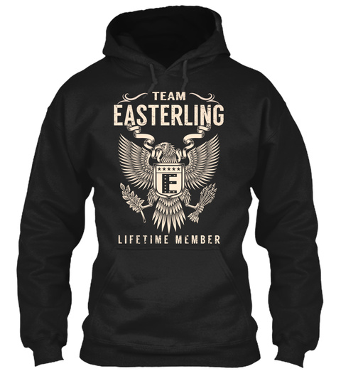 Team Easterling E Lifetime Member Black T-Shirt Front