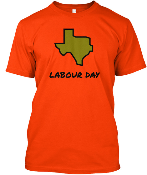 Labour Day Orange T-Shirt Front