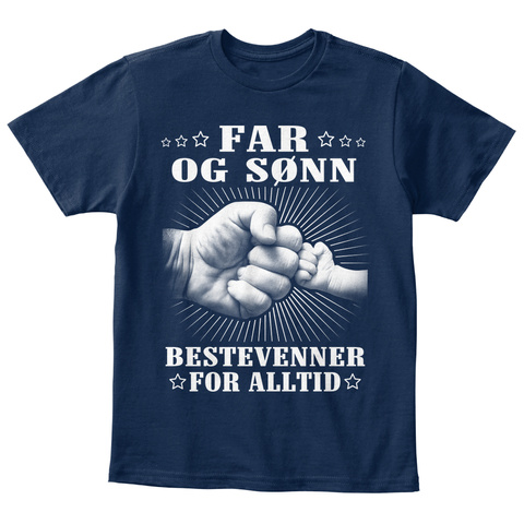 Far Og Sonn Bestevenner For Alltid Navy T-Shirt Front