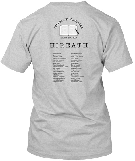 Sincerely Magazine Volume Six: Hireath Light Steel T-Shirt Back