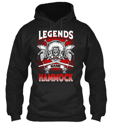 Legends Are Name Hammock  Black T-Shirt Front