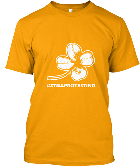 Protestant Orange St Patrick's Day - #stillprotesting Products from  Reformation Charlotte