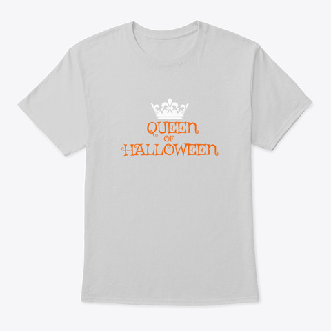 Halloween Queen Costume Funny Apparel Light Steel T-Shirt Front