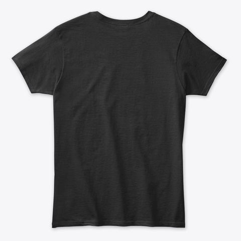 For If Everything Exists To Lift You Hig Black T-Shirt Back
