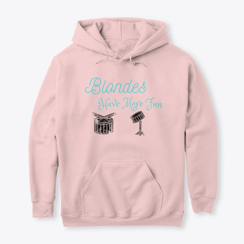 Blondes Have More Fun Light Pink T-Shirt Front