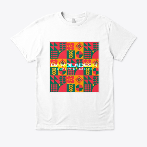 Bangladesh Country Of Colors Handpaint White T-Shirt Front