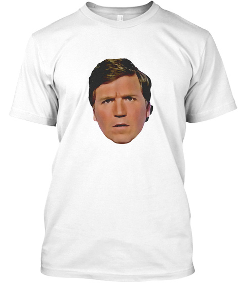 Tucker Carlson   Can't Cuck The Tuck!   White T-Shirt Front