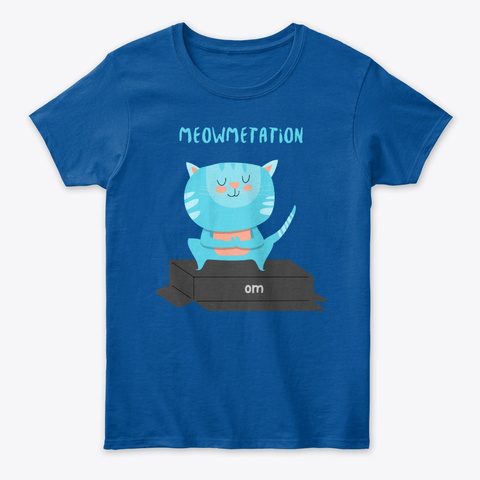 Meowmetation Royal T-Shirt Front