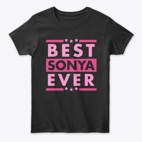 Best Sonya Ever Black T-Shirt Front