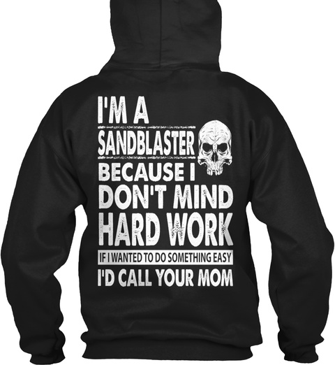 Sandblaster Your Mom