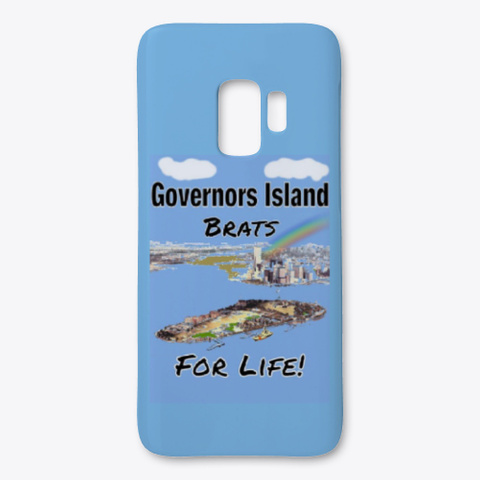 Governors Island Brats For Life! Light Blue T-Shirt Front