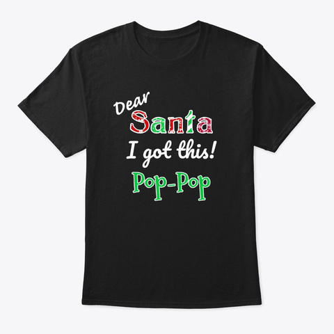 Holiday Santa Pop Pop  Black T-Shirt Front