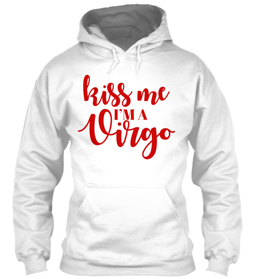The Sign of Zodiac Kiss Me Im A Virgo Unisex Tshirt