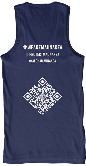 #Wearemaunakea #Protectmaunakea #Alohamaunakea Navy T-Shirt Back