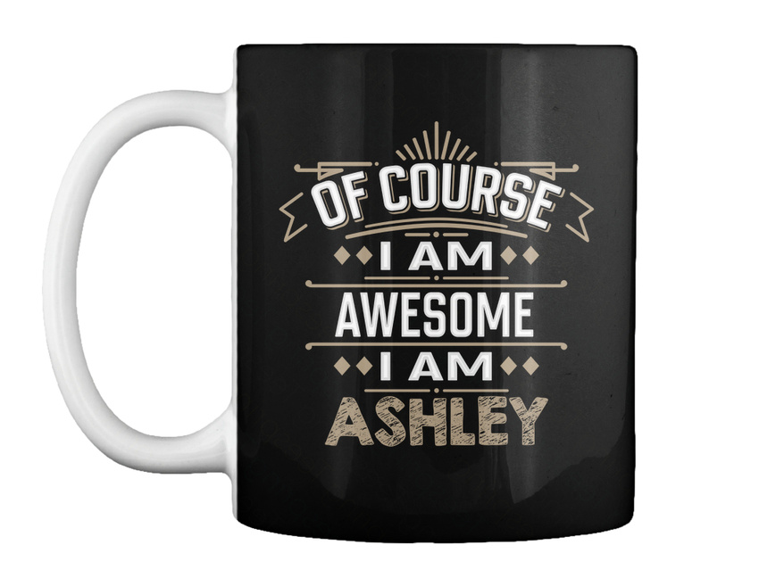 Gift Coffee Mug Ashley Name Apparel 