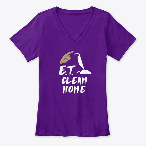 Et Clean Home Team Purple  T-Shirt Front