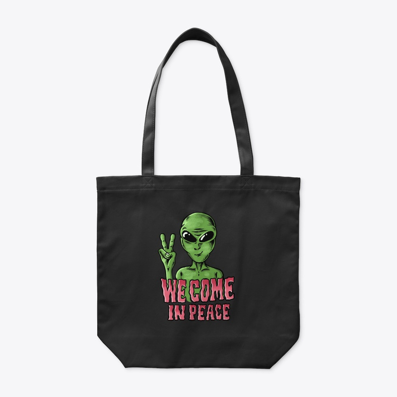 Tote Bag We Come In Peace Bags & Purses Totes 