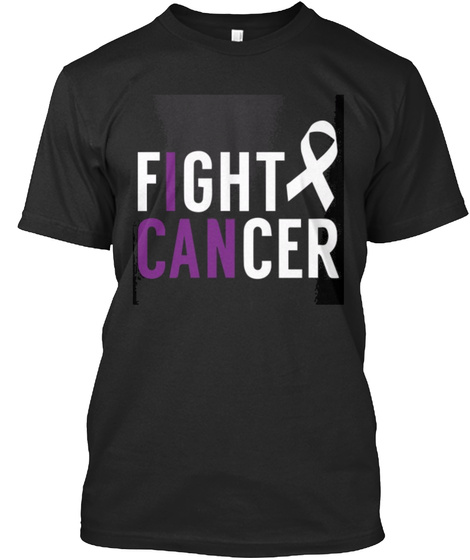 Fight Cancer Black T-Shirt Front