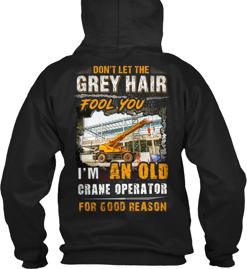An Old Crane Operator For Good Reason
