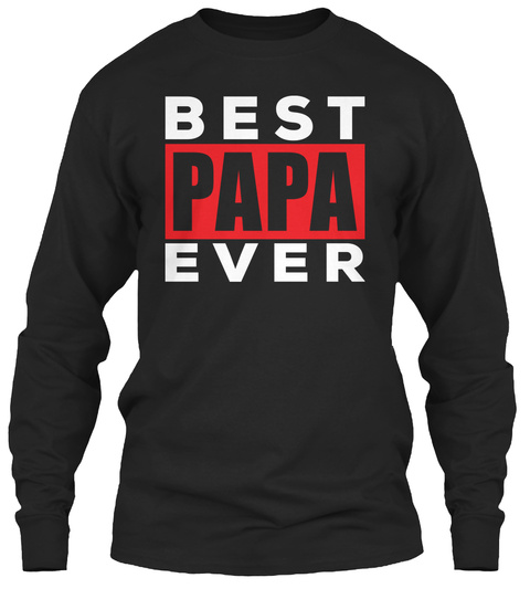 Papa T-shirt - Papa Tees - Father's Day
