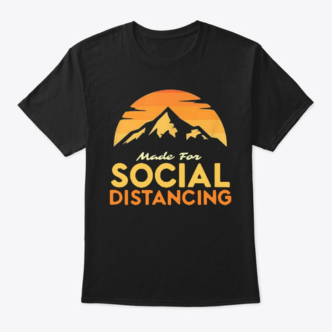 Social Distancing Outdoor Camping Hiking Black áo T-Shirt Front