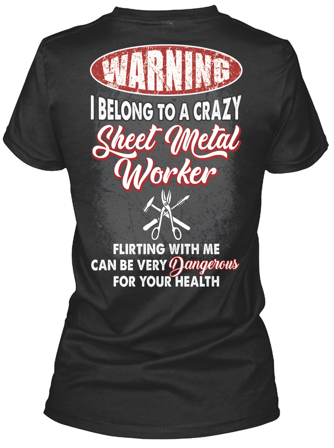 Crazy Sheet Metal Workers Lady