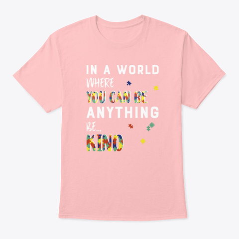 Autism Be Kind   Womens Rolled Sleeve T Pale Pink T-Shirt Front