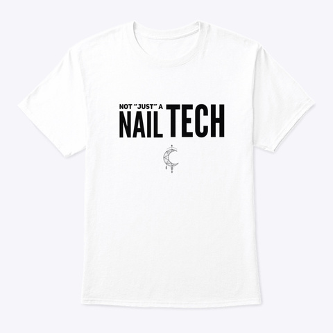 Not just a nail tech Unisex Tshirt