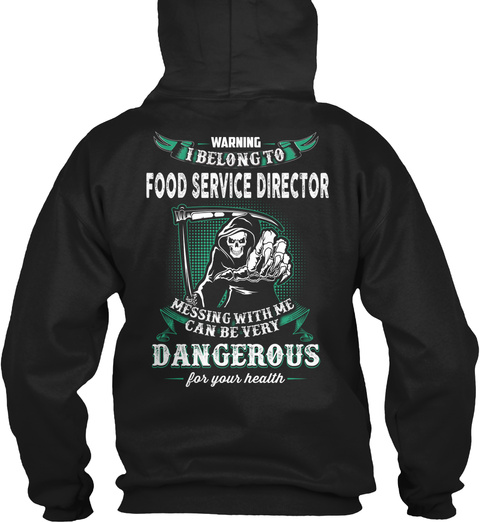Food Service Director Black T-Shirt Back
