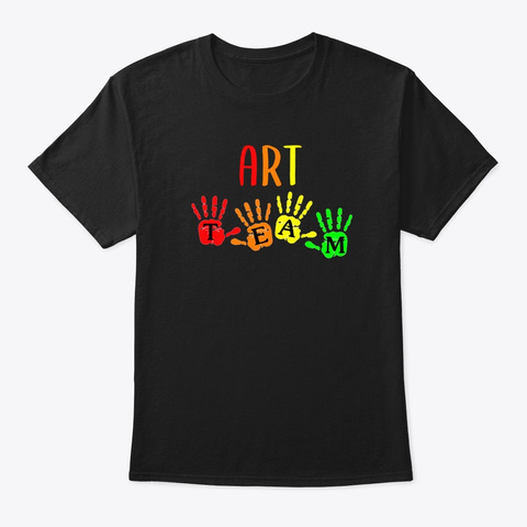 Art Teacher Team Handprints Black T-Shirt Front